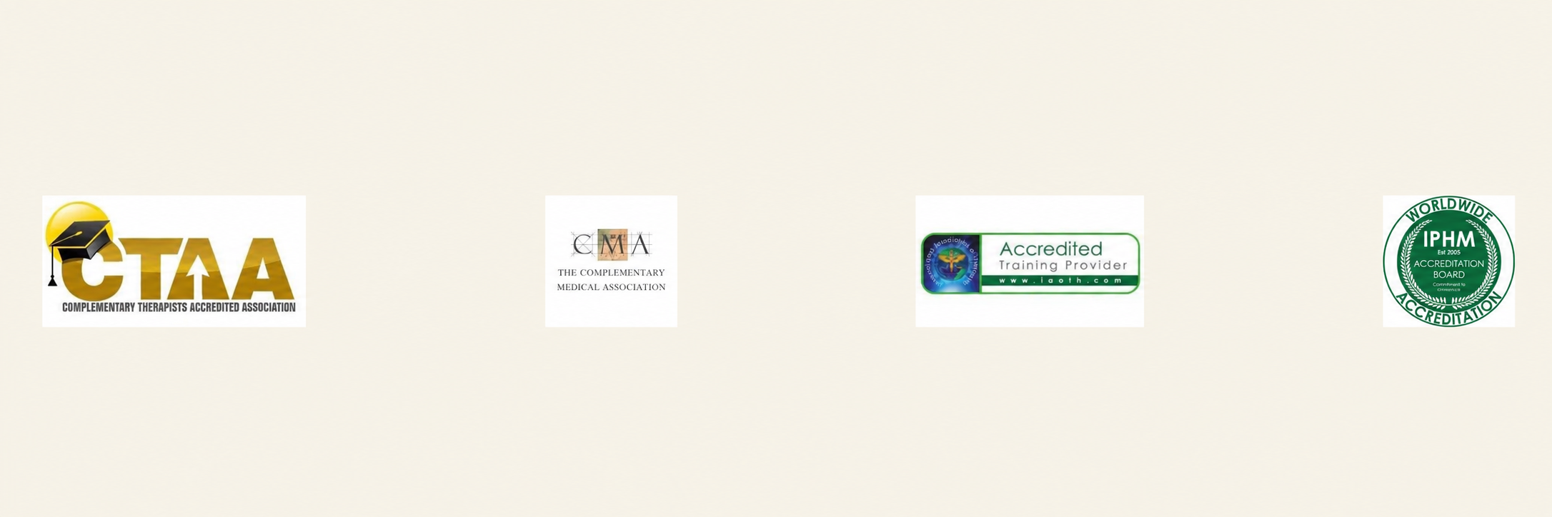 Certification logos: CTAA Complementary Therapists Accredited Association, CMA The Complementary Medical Association, IAOTH Accredited Training Provider, IPHM Worldwide Accreditation Board